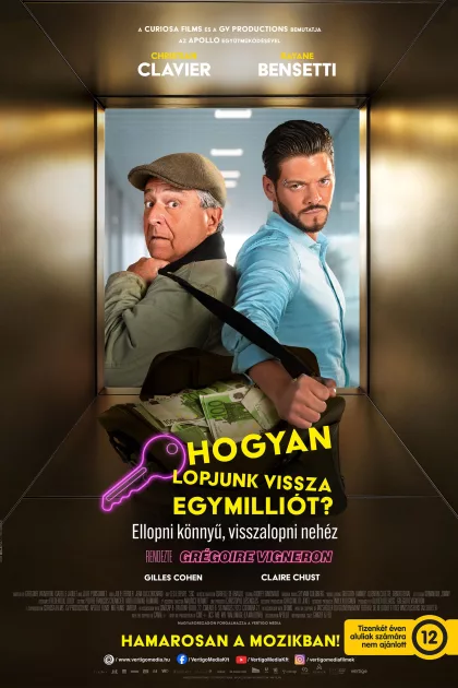 Hogyan lopjunk vissza egymilliót? poszter