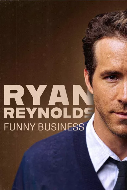 Ryan Reynolds: Funny Business poszter