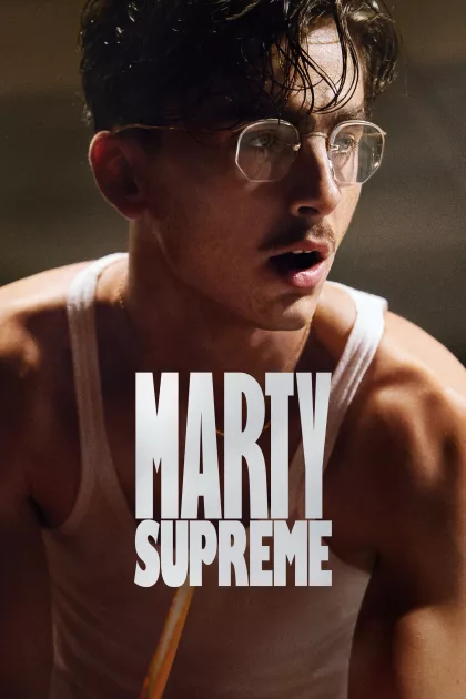 Marty Supreme poszter