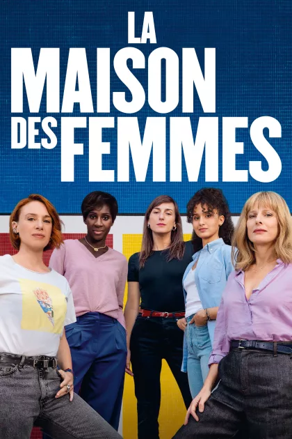 La maison des femmes poszter