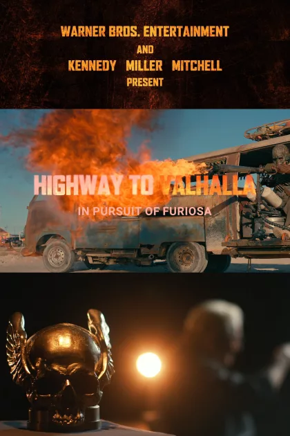 Highway to Valhalla: In Pursuit of Furiosa poszter