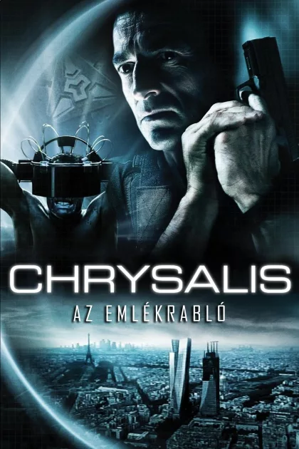 Chrysalis - Az emlékrabló poszter