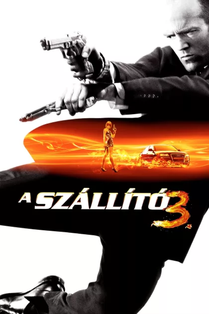 A szállító 3. poszter