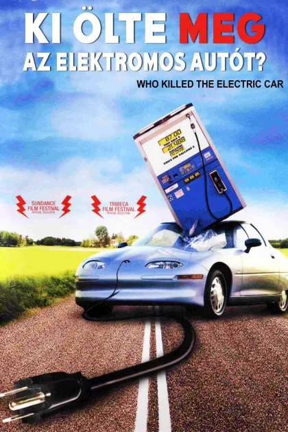 Ki ölte meg az elektromos autót? poszter