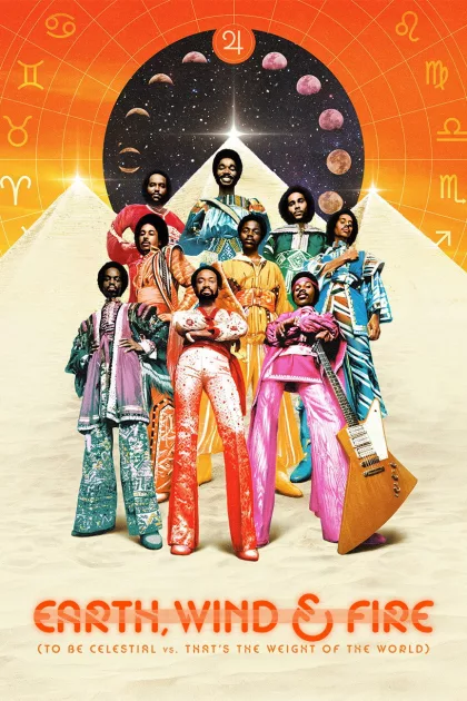 Earth, Wind & Fire (To Be Celestial vs. That's the Weight of the World) poszter