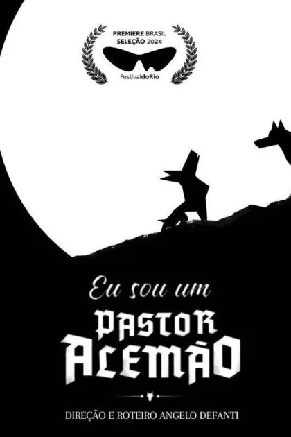 Eu Sou Um Pastor Alemão poszter
