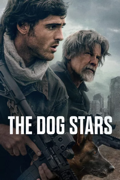The Dog Stars poszter