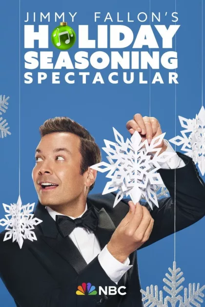 Jimmy Fallon's Holiday Seasoning Spectacular poszter