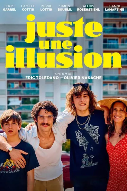 Juste une illusion poszter