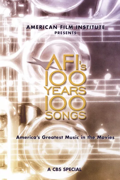 AFI's 100 Years... 100 Songs: America's Greatest Music in the Movies poszter