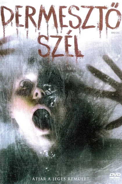Dermesztő szél poszter