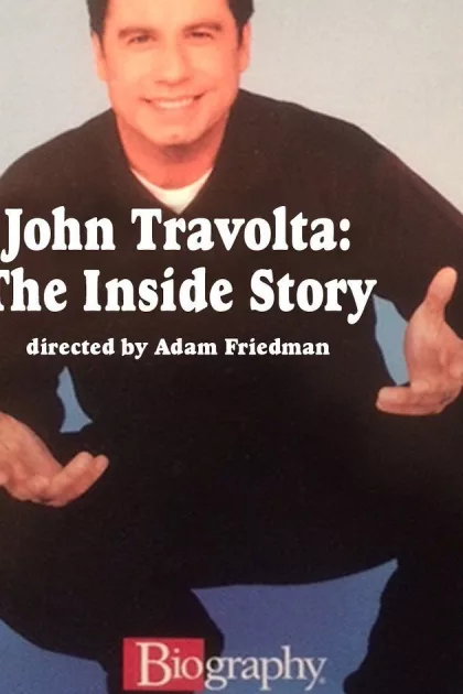 John Travolta: The Inside Story poszter