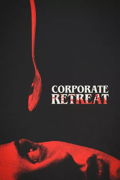 Corporate Retreat poszter