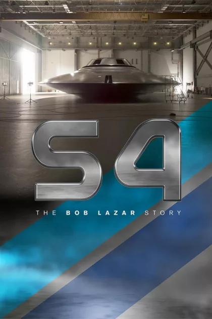 S4: The Bob Lazar Story poszter