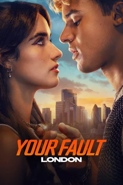 Your Fault: London poszter