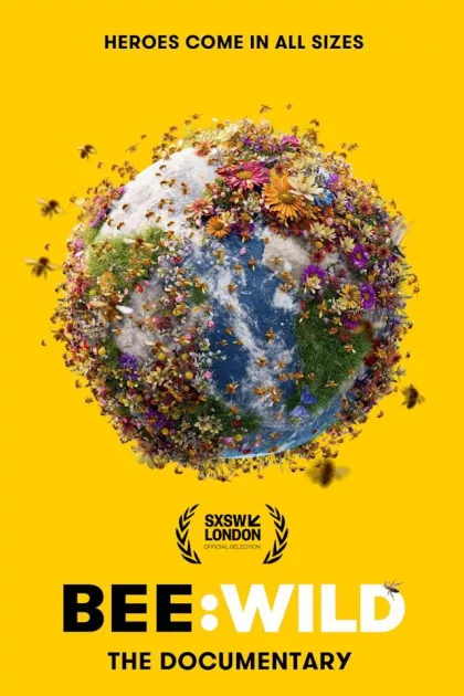 Bee Wild poszter