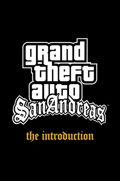 Grand Theft Auto: San Andreas - The Introduction poszter