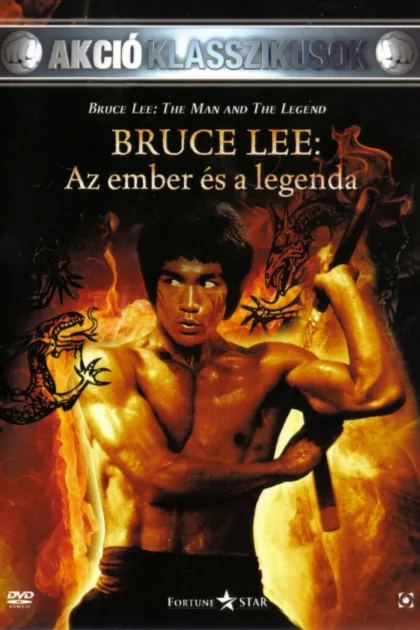 Bruce Lee, az ember és a legenda poszter