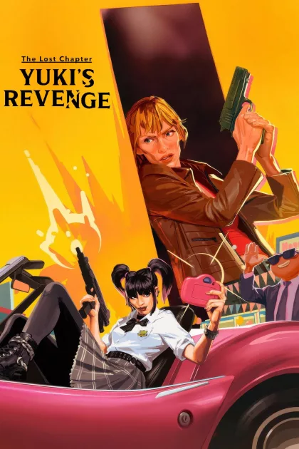 The Lost Chapter: Yuki's Revenge poszter
