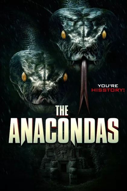 The Anacondas poszter