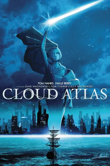 What is an Ocean… Reconnecting the Cast and Crew of Cloud Atlas poszter