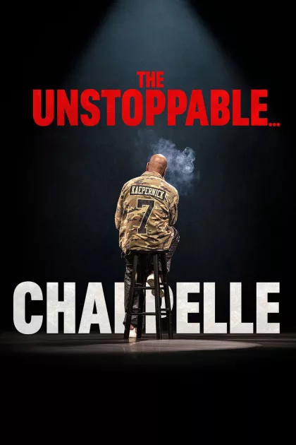 Dave Chappelle: The Unstoppable... poszter