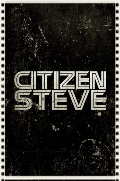 Citizen Steve poszter