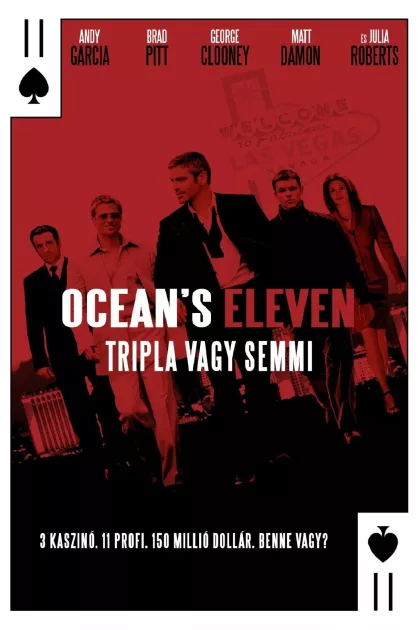 Ocean's Eleven - Tripla vagy semmi poszter