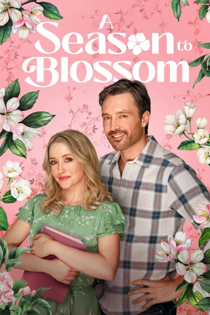 A Season to Blossom poszter