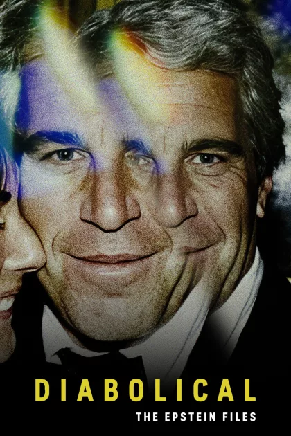 Diabolical: The Epstein Files poszter