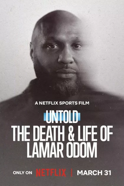Untold: The Death & Life of Lamar Odom poszter