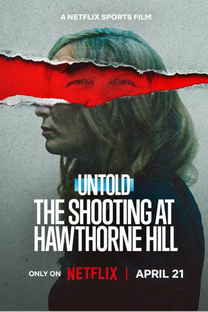 Untold: The Shooting at Hawthorne Hill poszter
