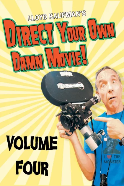 Direct Your Own Damn Movie! poszter