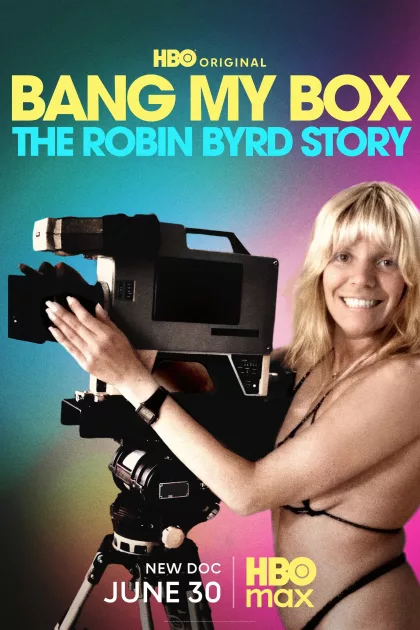 Robin Byrd: Szex, tévé, szabadság poszter
