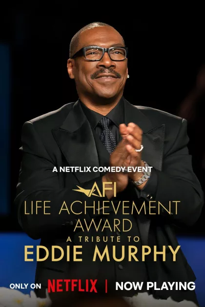 The 51st AFI Life Achievement Award: A Tribute to Eddie Murphy poszter