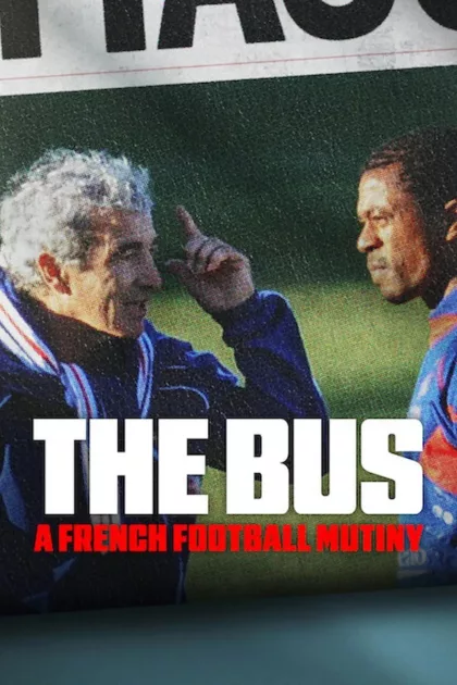 Le Bus : Les Bleus en grève poszter