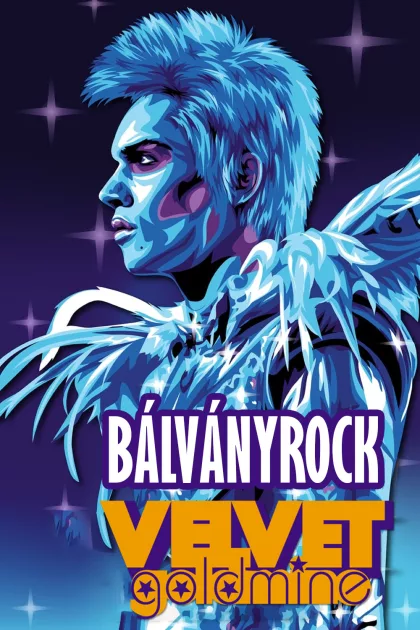 Bálványrock - Velvet Goldmine poszter