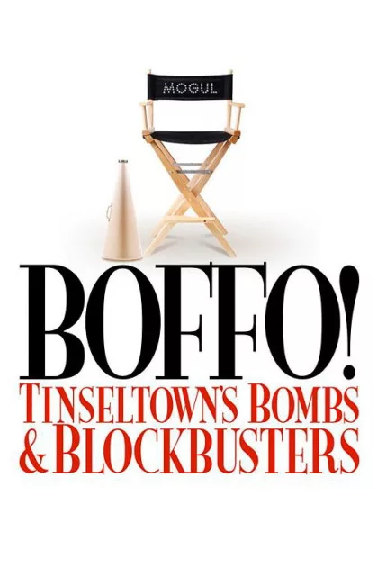 Boffo! Tinseltown's Bombs and Blockbusters poszter