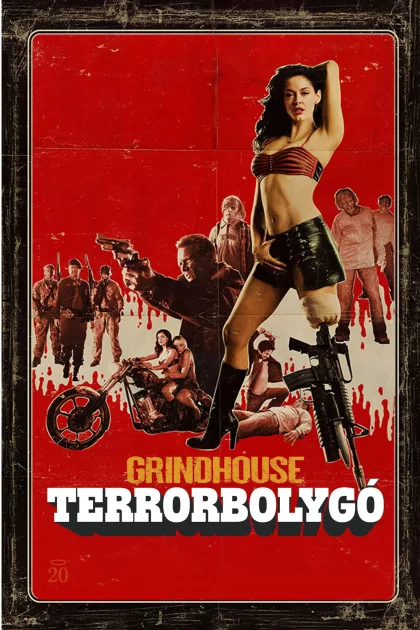 Grindhouse: Terrorbolygó poszter