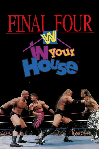 WWE In Your House 13: Final Four poszter