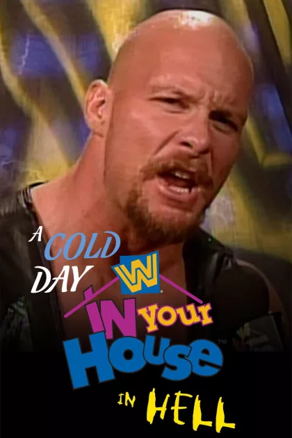 WWE In Your House 15: A Cold Day in Hell poszter