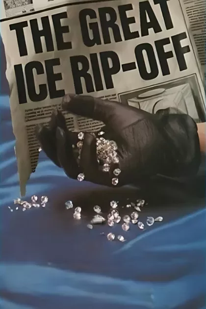 The Great Ice Rip-Off poszter