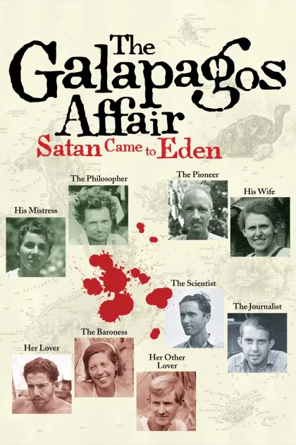 The Galapagos Affair: Satan Came to Eden poszter