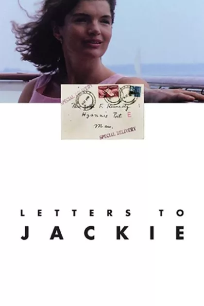 Letters to Jackie: Remembering President Kennedy poszter