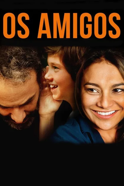 Os Amigos poszter