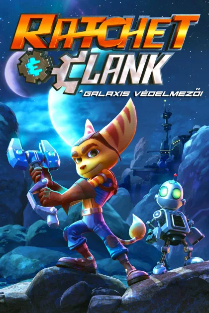 Ratchet és Clank  - A Galaxis védelmezői poszter