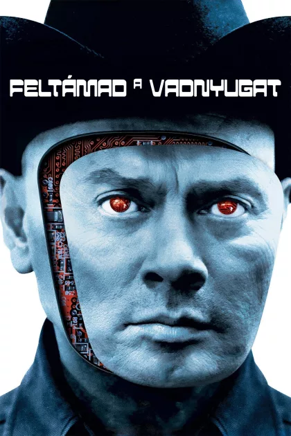 Feltámad a vadnyugat poszter