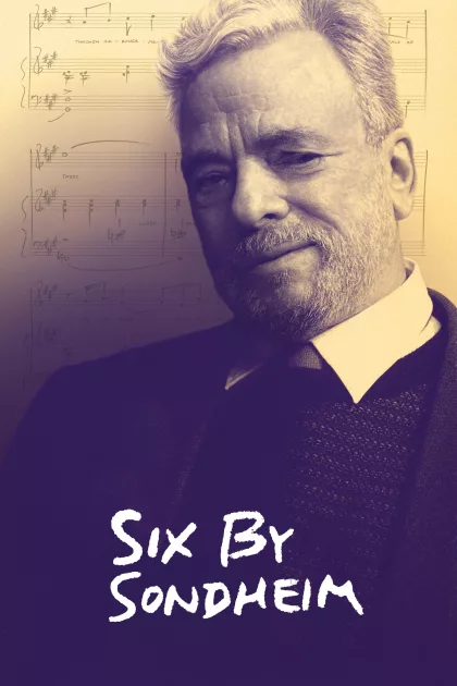 Six by Sondheim poszter