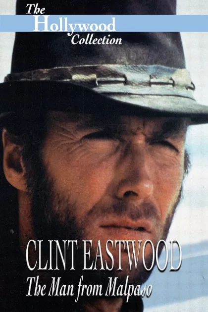 Clint Eastwood: A malpasói férfi poszter