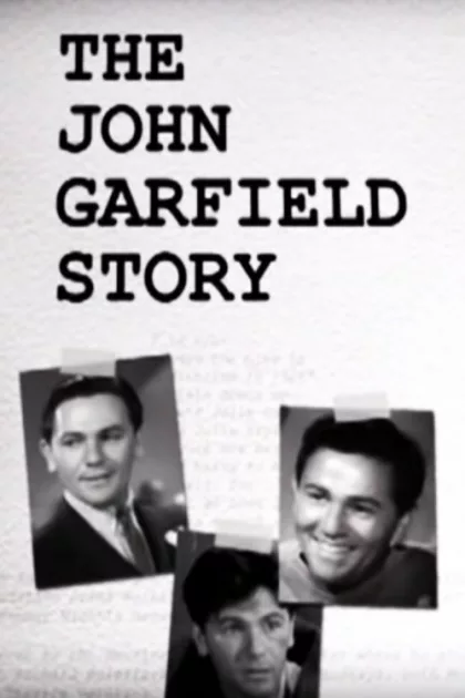 The John Garfield Story poszter